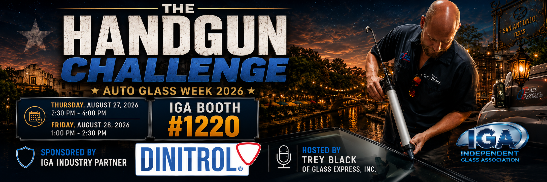 The Handgun Challenge at Auto Glass Week 2026, IGA Booth 1220, sponsored by Dinitrol and hosted by Trey Black of Glass Express, Inc.